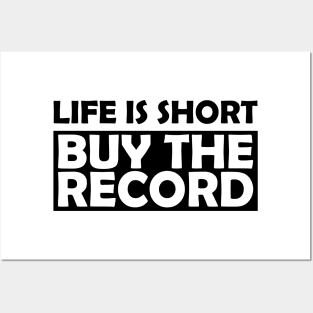 Vinyl - Life is short by the record Posters and Art